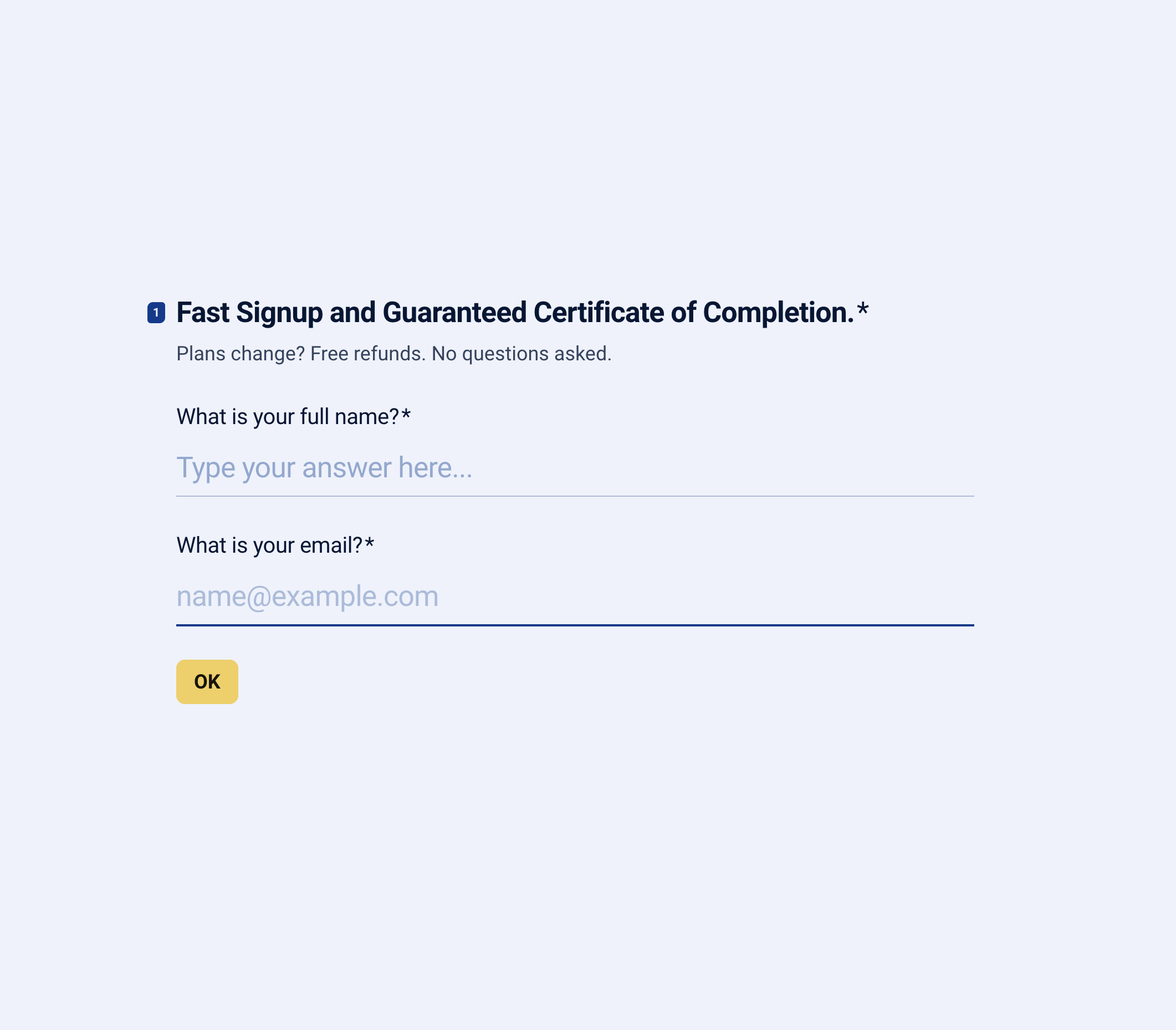 Stronger form step 1: Fast Signup with refund guarantee